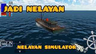 JADI NELAYAN NANGKAP IKAN - NELAYAN SIMULATOR screenshot 5