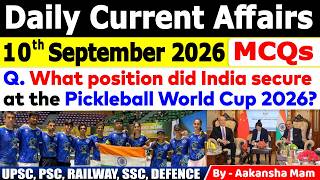 10th September 2026 Current Affairs🔥 | Daily MCQs | Today’s Most Important MCQs #currentaffairs2026