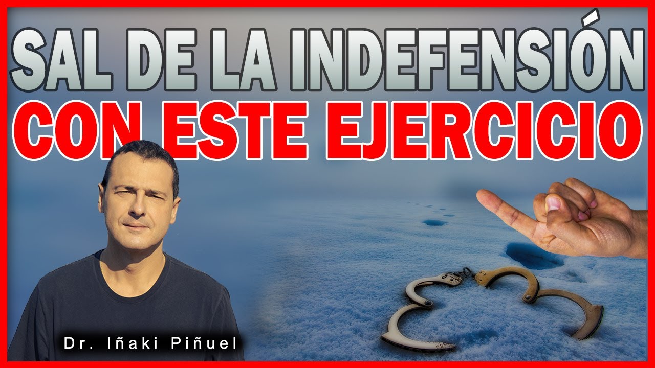 EL NÚCLEO DE LA INDEFENSIÓN APRENDIDA ➡️ - Dr. Iñaki Piñuel