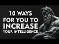 Techniques to increase your intelligence must watch  stoicism