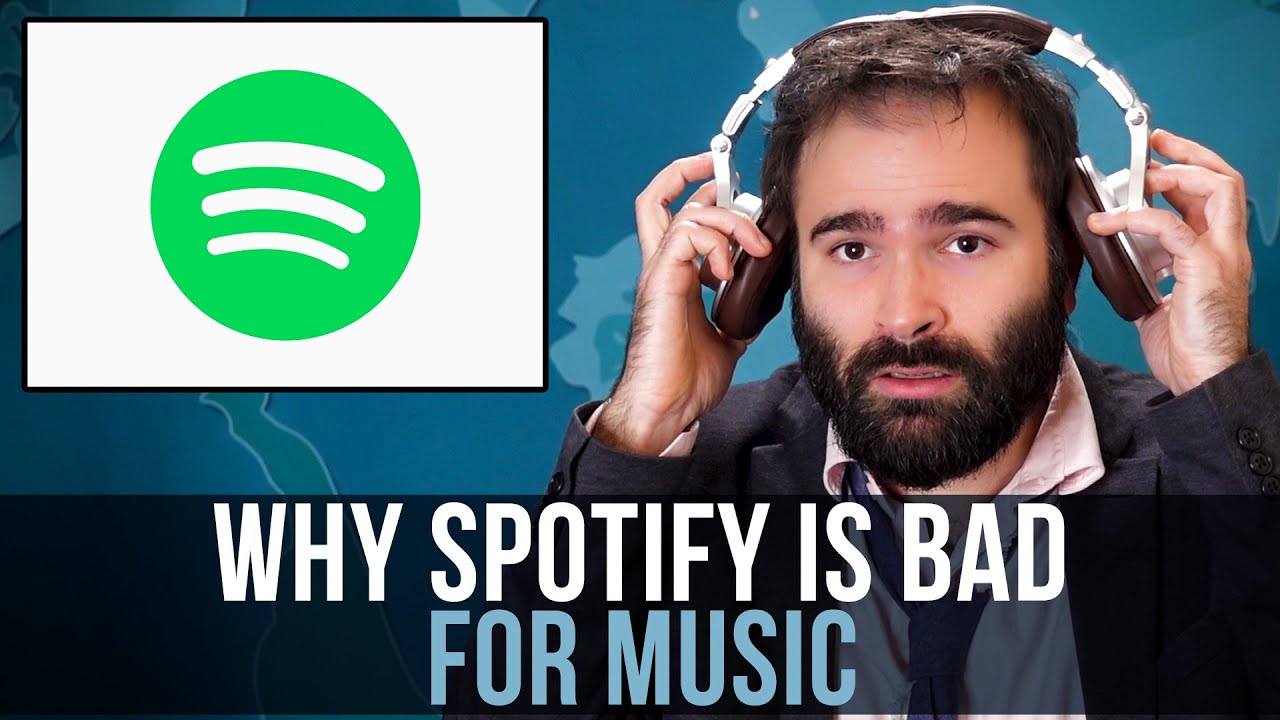 Why Spotify Is Bad For Music – SOME MORE NEWS