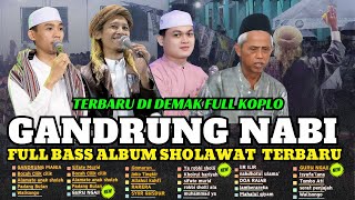 Download Lagu GANDRUNG NABI MERDU FULL ALBUM TERBARU 2025 DI DEMAK || FULL ALBUM HADROH GANDRUNG NABI KOPLO MP3 Download Lagu GANDRUNG NABI MERDU FULL ALBUM TERBARU 2025 DI DEMAK || FULL ALBUM HADROH GANDRUNG NABI KOPLO MP3