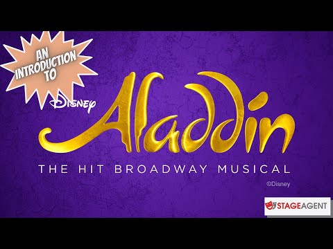 Aladdin (Musical) Plot Summary