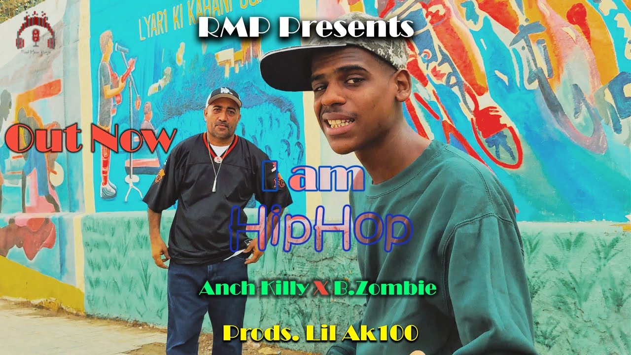 i Am Hip HOP Baloch Zombie x Anch Killy [ RMP BOYS PRESENTS] Prod 