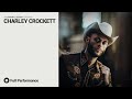Charley Crockett - Full Performance | OurVinyl Sessions