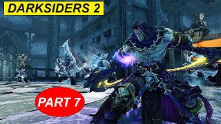 DARKSIDERS 2 (Deathinitive Edition) - Gameplay PART 7