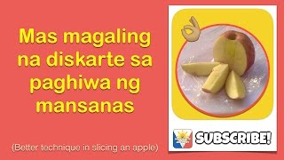 Madiskarte Ang Pinoy: Mas mahusay na diskarte sa paghiwa ng mansanas