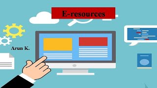 Module 12- E- Resources