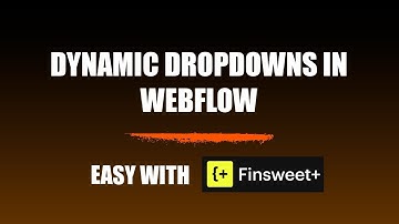 Step-by-Step Guide to Finsweet CMS Nest — Create Dynamic Nested Dropdowns in Webflow