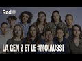 Ce que la gnration z retient de moiaussi  tmoignages  rad