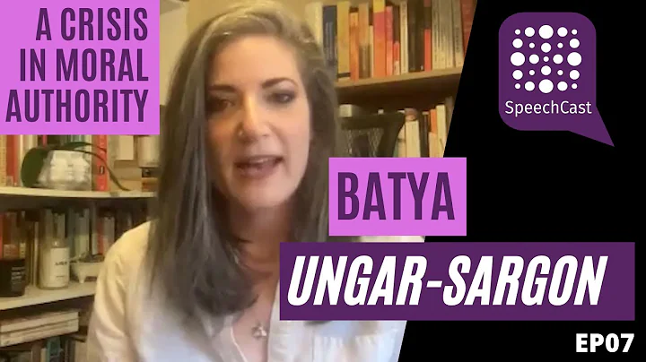 SpeechCast: Batya Ungar Sargon - A Crisis in Moral Authority