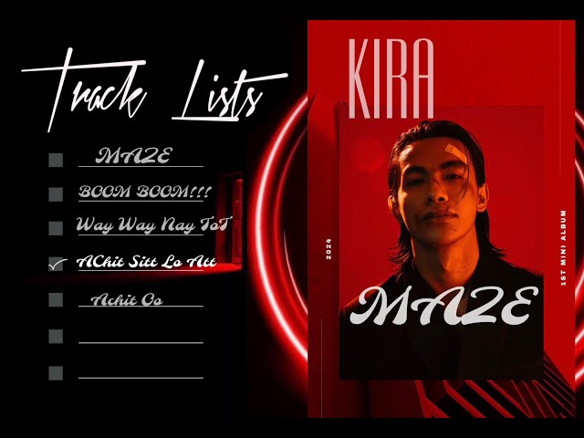 KIRA - အချစ်စစ်လိုအပ် (AChit Sitt Lo Att) ft. Naung Naung (Official Audio) class=