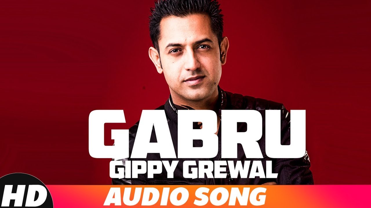 Gabru (Full Audio) | Yudhvir Manak & Gippy Grewal | Latest Punjabi Song 2018 | Speed Records