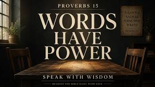 Proverbs 15 Explained: The Power of Wise and Gentle Words screenshot 2