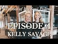 Kelly savage episode 4 podcast