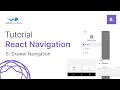 Tutorial React Navigation : 6. Drawer Navigation