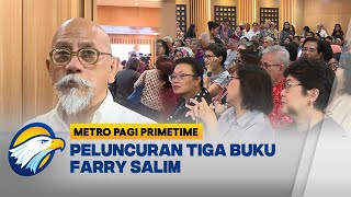 Farry Salim Luncurkan Tiga Buku Sekaligus - [Metro Pagi Primetime]