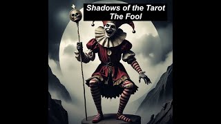 The Fool Card Unleashes Dark Secrets Nightmare Narratives