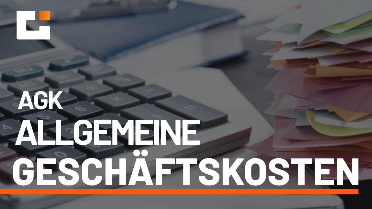 AGK - Allgemeine Geschäfts-Kosten und warum sie so wichtig für Dich sind
