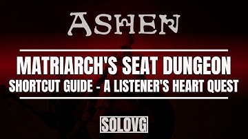 ASHEN - The Matriarch