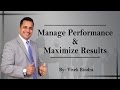 10 Tips to Manage Performance & Maximize Results by Vivek Bindra