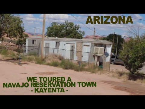 ARIZONA: We Toured A Navajo Indian Reservation Town - KAYENTA