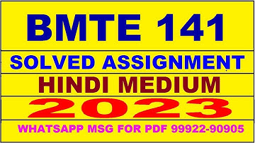 bmte 141 solved assignment 2023 | bmte 141 solved assignment in hindi 2022-2023 | bmte 141 2023