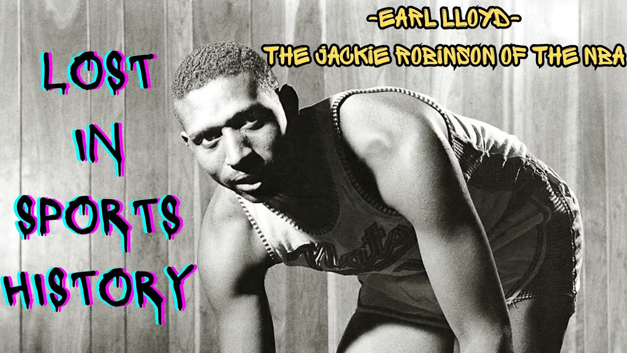 Lost in Sports History - Earl Lloyd, the Jackie Robinson of the NBA
