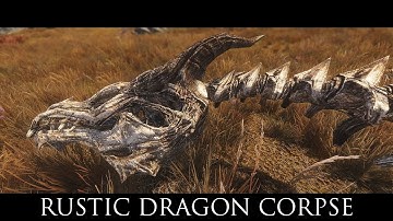 TES V - Skyrim Mods: RUSTIC DRAGON CORPSE