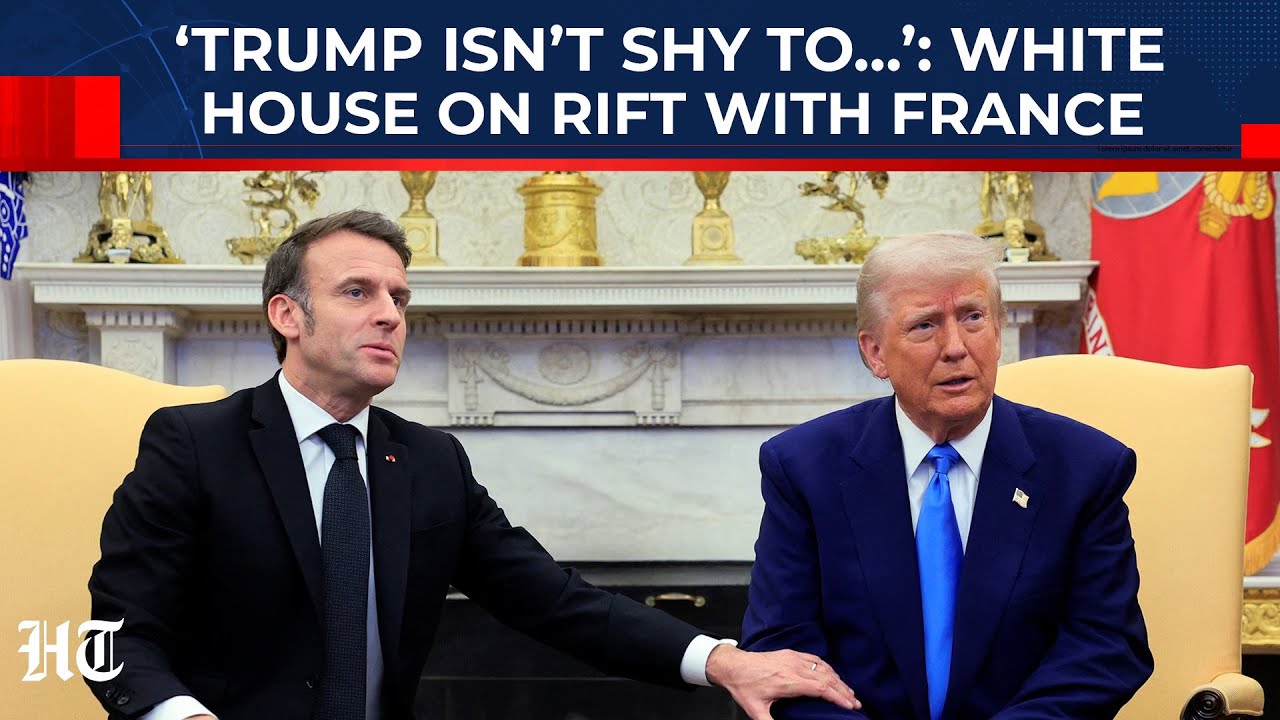 After Trump’s ‘A Lot Of Problems With France’ Revelation, White House Clarifies Position On Macron
