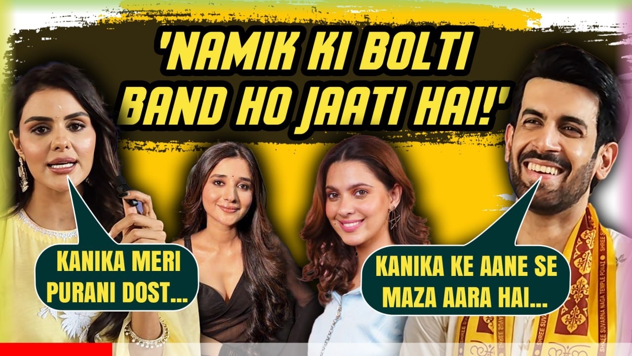 Naagin 7: Priyanka Chahar ne Namik Ke Sath Nok-Jhok or Kanika Ki Entry Par Kahi Badi Baat |Exclusive