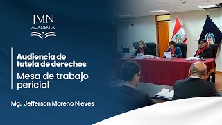 Audiencia de tutela de derechos - arbitrajes odebrecht - mesa de trabajo - Jefferson Moreno