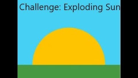 How to do Khan academy computer programming challenge: Exploding Sun