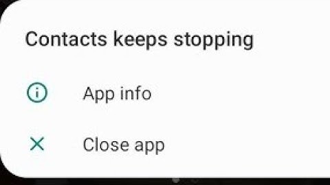 how to fix contact keep stopping problem