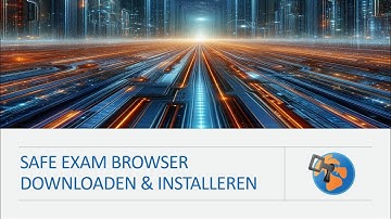 Safe Exam Browser - Hoe downloaden en installeren?