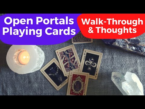 Open Portals Playing Cards: Walk-Through & Thoughts