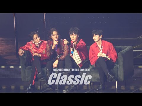 [4K] HIGHLIGHT LIVE 2022 INTRO [Classic] Full CAM @220520
