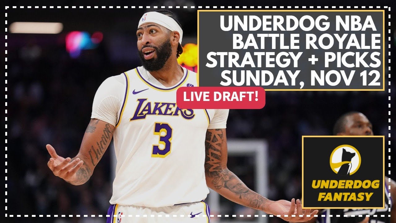 Underdog Fantasy NBA Battle Royale Draft! Picks, Strategy, and Advice