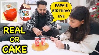 REAL or Cake Challenge on PAPA's 🎂 Birthday Eve 2024