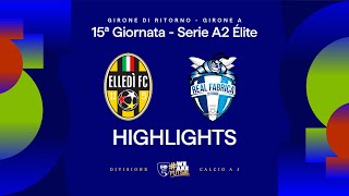 Elledì Fc-Real Fabrica 6-4 E Hl 15ª Giornata Serie A2 Élite 202526 - A