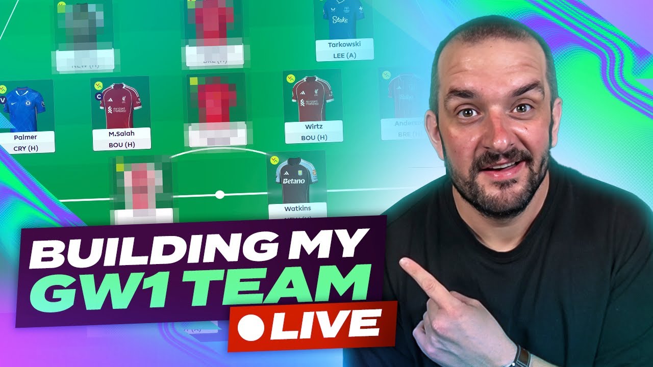 BUILDING MY FPL GAMEWEEK 1 TEAM ✅ | Fantasy Premier League Tips 2025/26