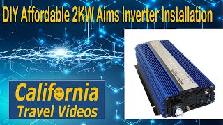 Overview, Easy DIY Affordable 2KW Aims Inverter Installation
