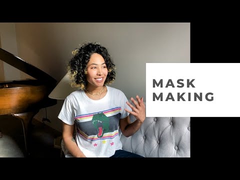 What I've learned from making masks.