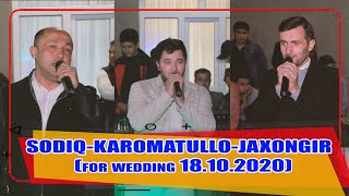 SODIQ-KAROMATULLO-JAXONGIR - (for wedding 18.10.2020)