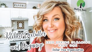 HUGE Kitchen Declutter and Organize! \/\/ Kitchen SPRING CLEANING Part 1 \/\/ DOLLAR TREE ORGANIZATION