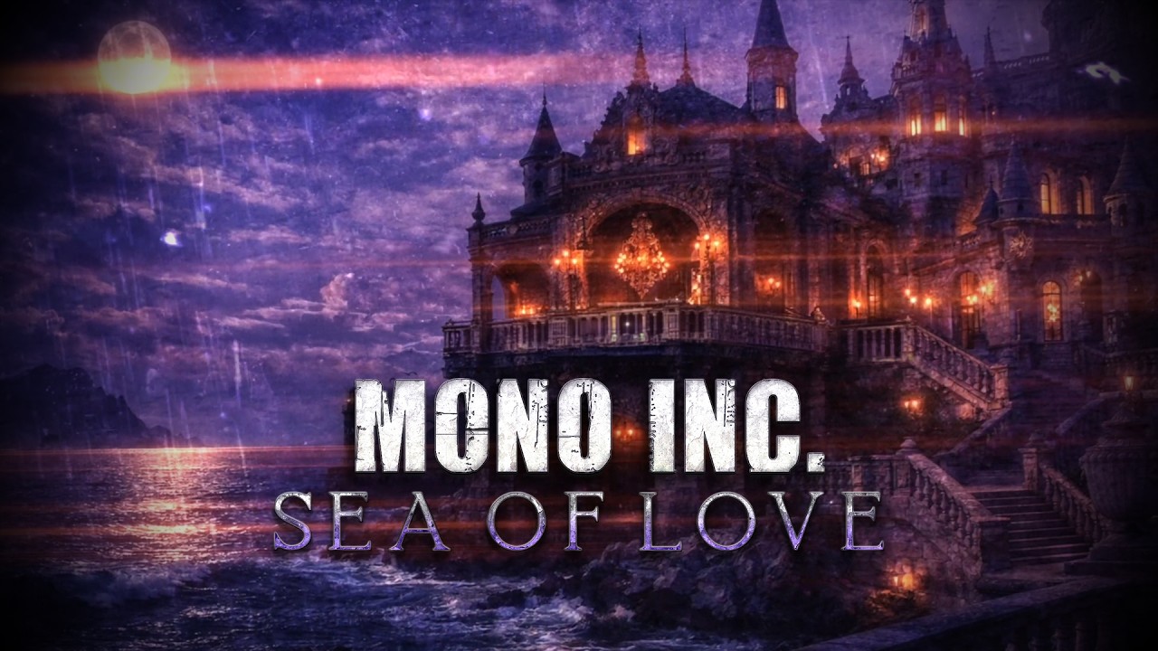 MONO INC. - Sea of Love (Official Lyric Video)