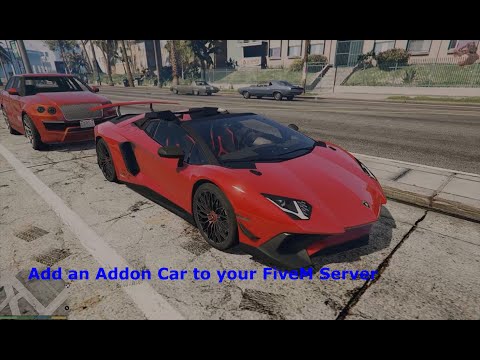 Come aggiungere un addon auto al vostro FiveM Server