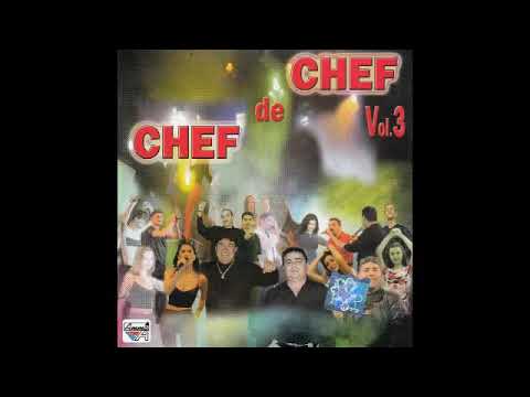 Chef de chef vol.3 - selectie 2001