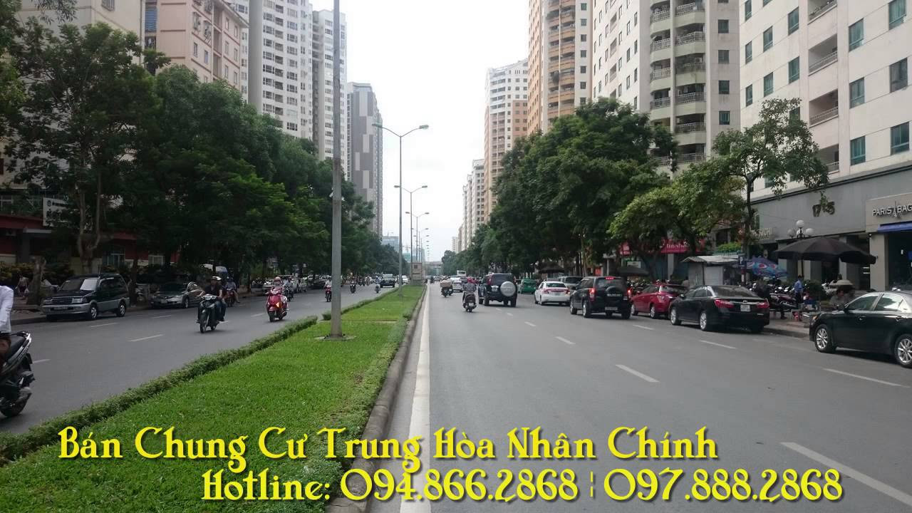 Hotline: 094.866.2868 Chuyên Bán Chung Cư Trung Hòa... - youtube