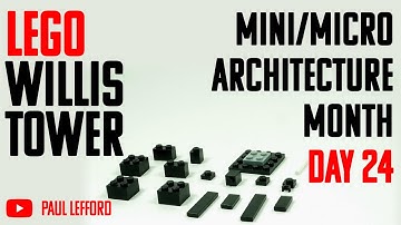 Lego Willis Tower - Micro Architecture Build Month - Day 24